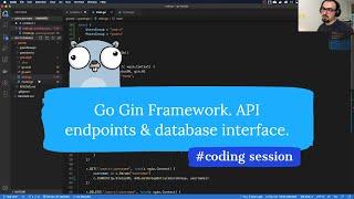 Go Gin Framework. API Endpoints and Storage Refactoring (Coding Session)
