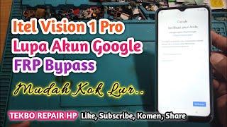 Mengatasi Itel Vision 1 Pro Lupa Akun Google FRP Bypass || Senam Jari Saja Gaeiss || TEKBO REPAIR HP