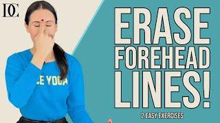 Erase Forehead Lines! 2 Easy Exercises