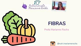 FIBRAS SOLÚVEIS E INSOLÚVEIS | O QUE SÃO, FUNÇÕES E RECOMENDAÇÕES | NUTRIÇÃO HUMANA