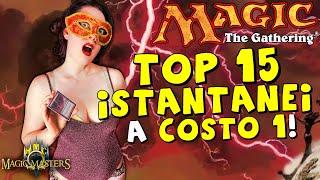  I 15 Migliori ISTANTANEI a Costo 1 di Magic: the Gathering! ️