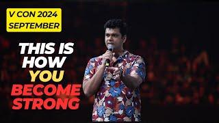 This is How You Become STRONG : VCon 2024 September Full Video