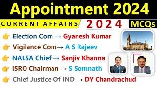 Appointment 2024 Current Affairs | Who Is Who Current Affairs 2024 | Important Appointment 2024 MCQs
