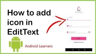 How to add icon in EditText in android