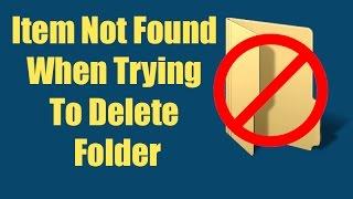 Item Not Found When Trying To Delete Windows 10