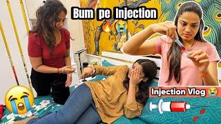 BUM PE INJECTION  Painful Experience Ever! Injection vlog video new 2025 Multivitamins Injection