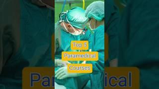 Top 5 Paramedical Courses Without Neet || Paramedical Courses After 12th #paramedical