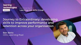 Developing skills to improve performance and retention across your organisation