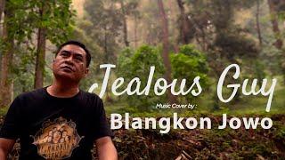 JEALOUS GUY - BLANGKON JOWO | MUSIC COVER