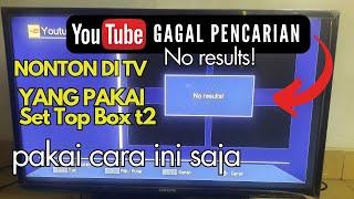 Cara mengatasi youtube yang No results! error ganguan Pakai cara ini saja