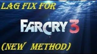 Far Cry 3 Lag Fix