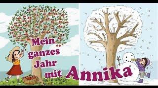 Jeder Tag ist der schönste meines Lebens - Aus dem Buch: Mein ganzes Jahr mit Annika