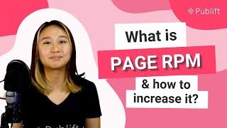 What is Page RPM? How to Increase Page RPM? | Publift