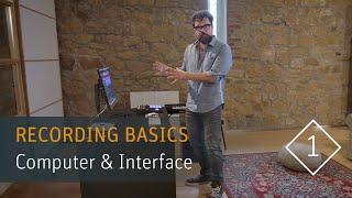 Recording Basics: Part 1 – Computer & Audio Interface