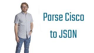 Parse Cisco IOS to JSON with Python and Netmiko