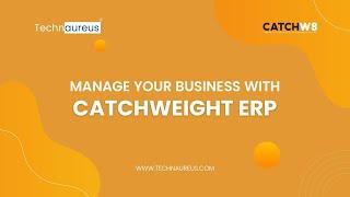 Catchweight management ERP solution | Technaureus