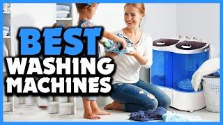 Top 5 Best Mini Washing Machines in 2022