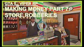 GTA 5 -  Store Robberies [VIPER RP]