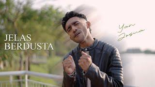 Yan Josua - Jelas Berdusta (Official Lyric Video)