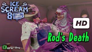 ICE SCREAM 8 TRUE ENDING UPDATE Full CUTSCENES | Rod's Death | High Definition