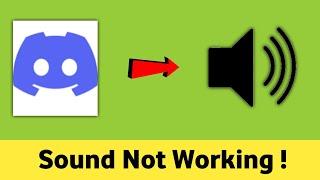 Discord Sound Not Working Problem Solved
