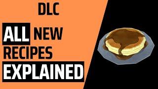 ALL new recipes and foods EXPLAINED (cooking, DLC, 2023) [The Long Dark]