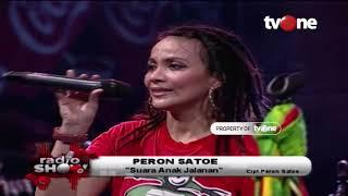 Peron Satoe - Suara Anak Jalanan | Radioshow