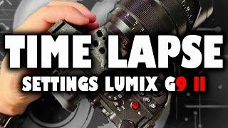 CONFIGURACIÓN LUMIX G9 M2 || TIME LAPSE