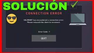 error code van 1 valorant Solución has encountered a connection error Tutorial en Español 2022