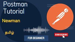 Newman Postman Tutorial Tamil | How to run collection from command line