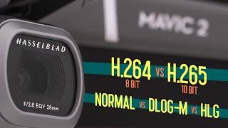 BEST Mavic 2 Pro Picture Profiles | Normal, DLog-M or HLG? H.264 or H.265?