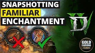 Better than Firebolt Enchantment! Snapshotting Fire Familiar Enchantment with Sorc in Season 6