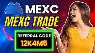 MEXC Global Exchange Overview And Tips To Get Started With "12K4M5" | Crypto Horizon