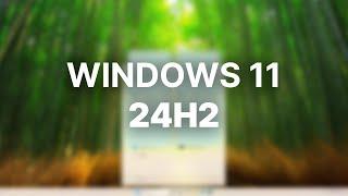 Windows 11 24H2 - What's New?