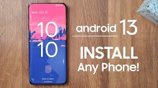 Google Android 13 - How to INSTALL it on Any Smartphone