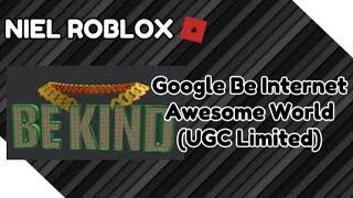 (UGC Limited) Google Be Internet Awesome World Script | Roblox