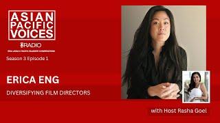 Diversifying Directors feat. Erica Eng | 3 x 1