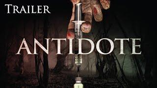 Antidote Trailer