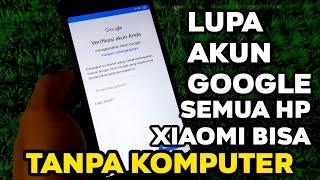 Cara Mengatsi Lupa Email Atau Akun Google Setelah Reset HP Xiaomi Redmi 6a