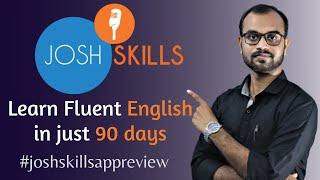 Josh Skill Spoken English app review Learn English within 90days #joshskill