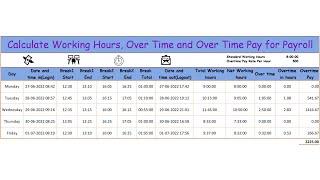 Calculate Working Hours Excluding Break Time, Overtime & Over Time Pay For The Payroll In Excel BPO