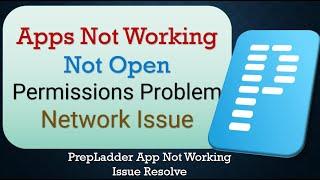 How To Fix PrepLadder App not working | Not Open | Space Issue | Network & Permissions Issue
