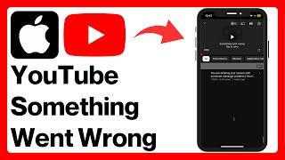 How to Fix YouTube “Something went wrong Tap to retry” on iPhone!