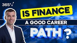 Is Finance a Good Career Path?