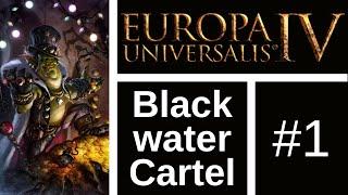 Lets Play EU4: World of Warcraft Universalis (Blackwater Cartel) #1