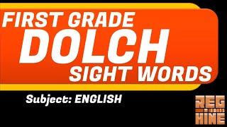 DOLCH SIGHT WORDS - FIRST GRADE (GRADE ONE)