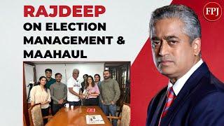 Rajdeep Sardesai Gets Candid With FPJ | Elections That Surprised India | Elections 2024