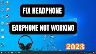 Fix Earphones Headphone Not Working On Windows 11