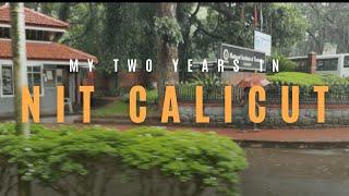 My Two Years in NIT CALICUT