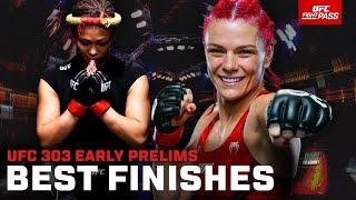 UFC 303 Early Prelims: Best Finishes | Stream UFC 303 Early Prelims SATURDAY on FIGHT PASS at 3pm PT